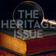 THE HERITAGE ISSUE